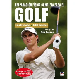 Libro + Dvd: Preparacion Fisica Completa para El Golf