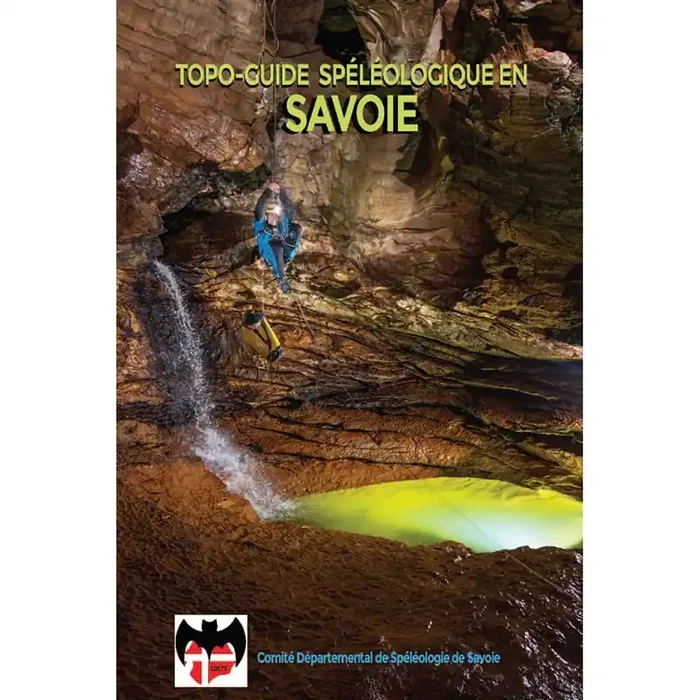 Topoguide spéléologique en Savoie Bon Plan