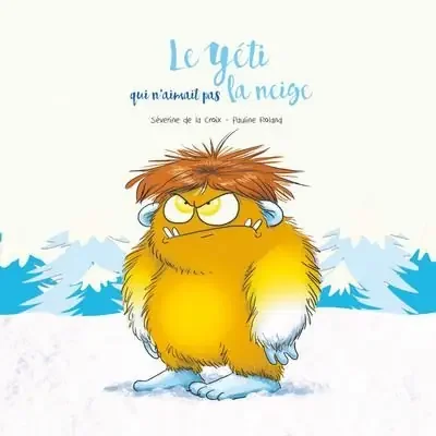 Vente Directe Le yéti qui n'aimait pas la neige